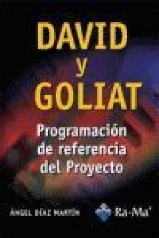 Kniha David y Goliat : programación de referencia del proyecto Ángel Díaz Martín
