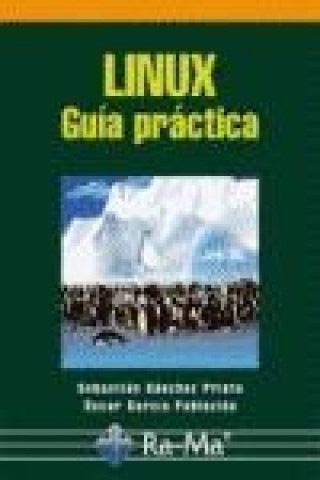 Книга Linux : guía práctica Óscar García Población