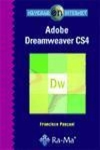 Carte Navegar en Internet : Adobe Dreamweaver CS4 Francisco Pascual González