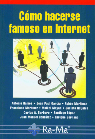 Buch Cómo hacerse famoso en Internet 