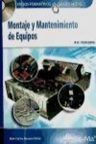 Kniha Montaje y mantenimiento de equipos Juan Moreno Pérez
