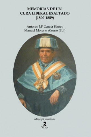 Carte Memorias de un cura liberal exaltado (1800-1889) ANTONIO MARIA GARCIA BLANCO
