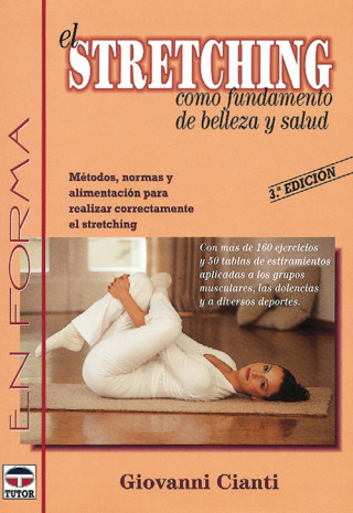 Carte El stretching, como fundamento de belleza y salud Giovanni Cianti