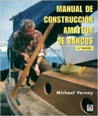 Kniha Manual de construcción amateur de barcos Michael Verney
