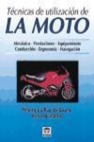 Книга Técnicas de utilización de la moto Thierry Du Puy de Goyne