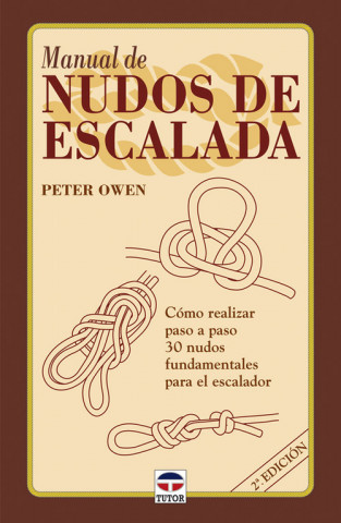 Kniha Manual de nudos de escalada Peter Owen
