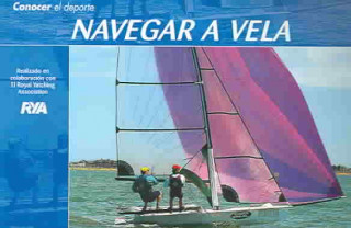 Kniha Navegar a vela Royal Yachting Association