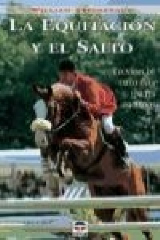 Книга La equitación y el salto William Steinkraus