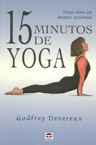 Książka 15 minutos de yoga Godfrey Devereux