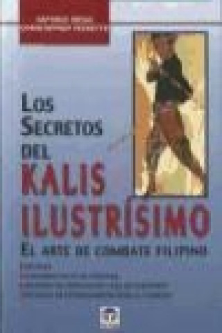 Libro Loa secretos del Kalis Ilustrísimo Antonio Diego