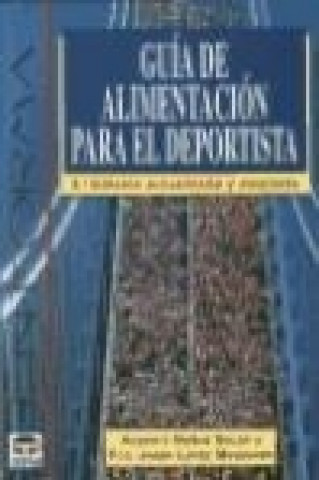 Buch Guía de alimentación para el deportista 