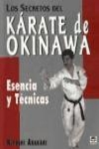 Книга Los secretos del kárate de Okinawa Kiyoshi Arakaki