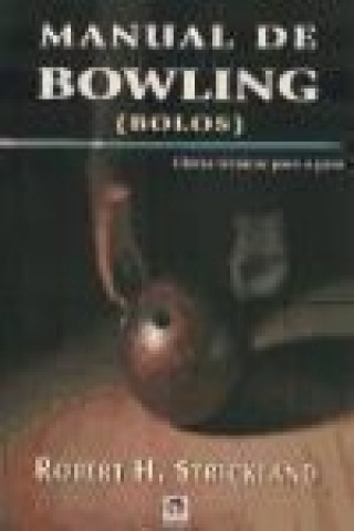 Βιβλίο Manual de bowling Robert H. Strickland