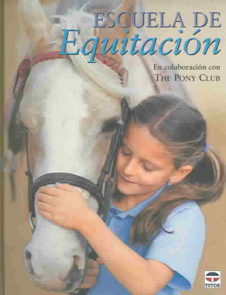Kniha Escuela de equitación Pony Club UK