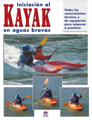 Kniha Iniciación al kayak en aguas bravas Skip Brown