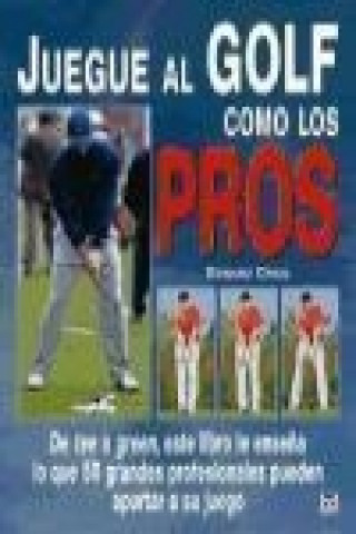 Carte Juegue al golf como los pros Edward Craig