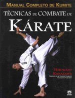 Kniha Técnicas de combate de kárate : manual completo de Kuminte Hirokazu Kanazawa