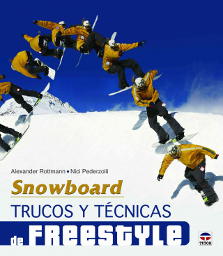 Book Snowboard : trucos y técnicas de freestyle Nici Pederzolli
