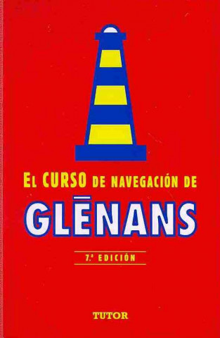 Knjiga El curso de navegación de glénans Escuela de Navegación de Glénans