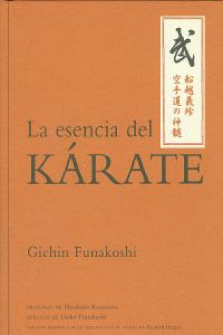 Carte La esencia del kárate Gichin Funakoshi