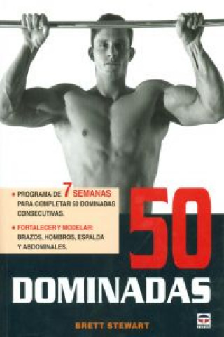 Kniha 50 Dominadas BRETT STEWART