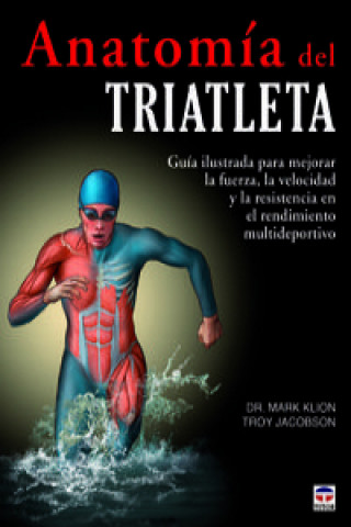 Kniha Anatomía del triatleta Troy Jacobson