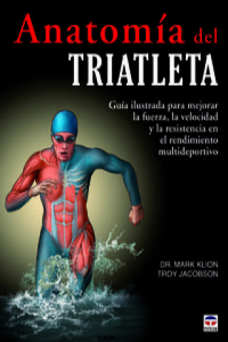 Knjiga Anatomía del triatleta Troy Jacobson