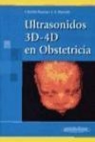 Kniha 3D-4D ultrasonidos en obstetricia Fernando Bonilla Musoles