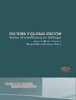 Carte Cultura y globalización : entre el conflicto y el diálogo 