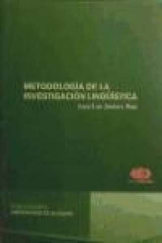 Könyv Metodología de la investigación lingüística Juan Luis Jiménez Ruiz