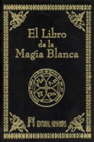 Kniha El libro de la magia blanca ANONIMO