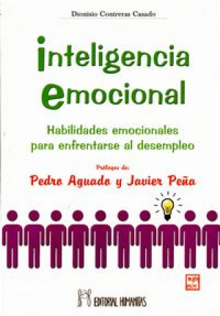 Könyv Inteligencia emocional: habilidades emocionales para enfrentarse al desempleo 