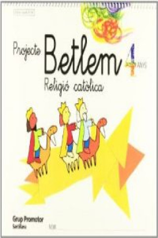 Kniha Proyecte Betlem, religió catolica, Educació infantil, 4 anys 