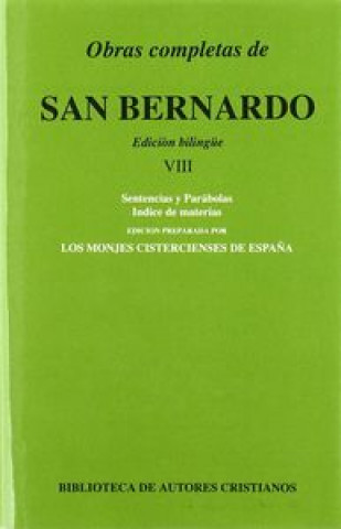 Carte Obras completas de San Bernardo. VIII, Sentencias y Parábolas ; Índice de materias 