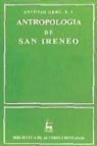 Carte Antropología de san Ireneo Antonio Orbe