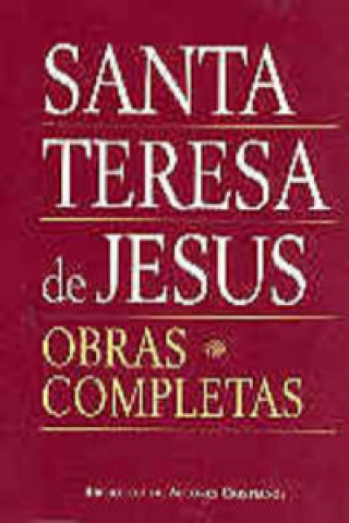Carte Obras completas de Santa Teresa de Jesús Santa Teresa de Jesús - Santa -