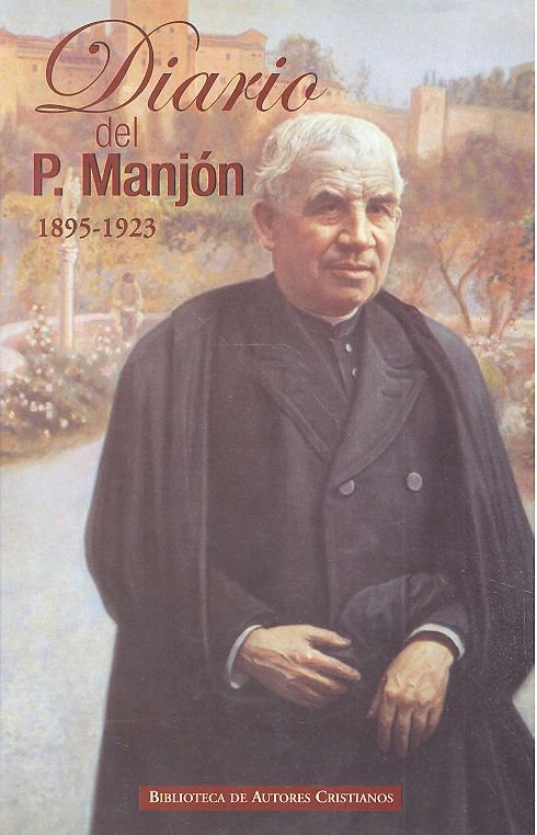 Könyv Diario del P. Manjón Andrés Manjón y Manjón