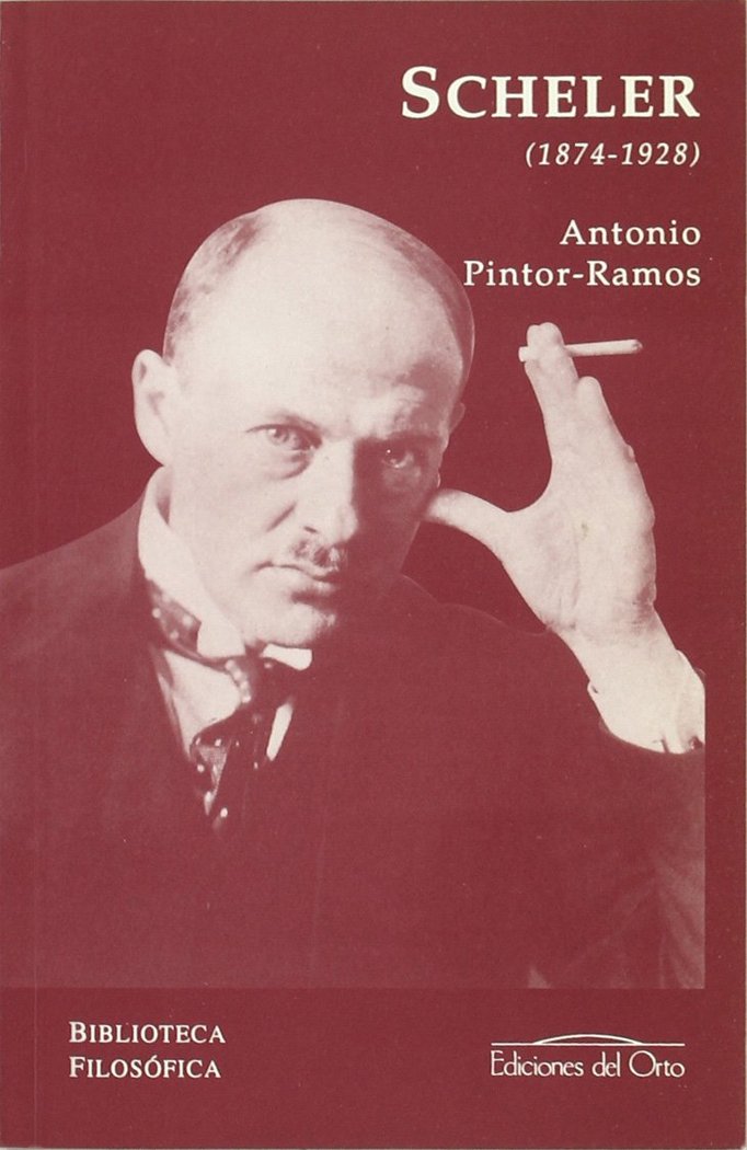 Książka Max Scheler (1874-1928) Antonio Pintor-Ramos