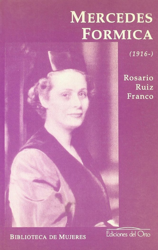 Kniha Mercedes Fórmica (1916- ) Rosario Ruiz Franco