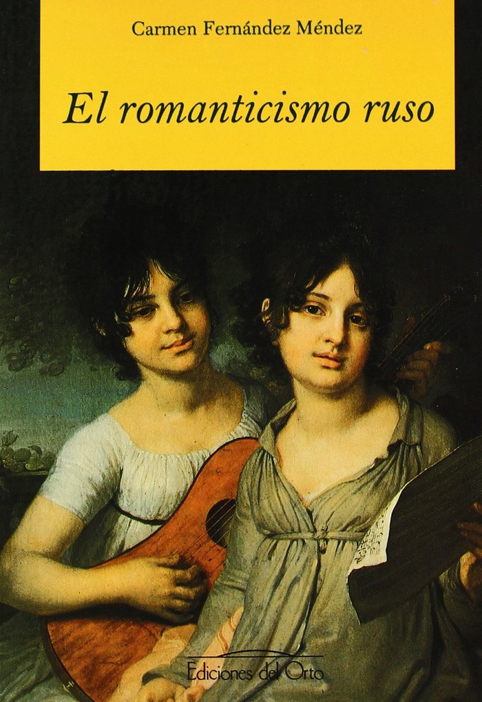 Könyv El romanticismo ruso Carmen Fernández Méndez