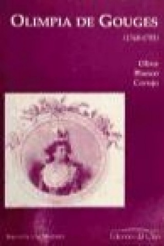 Knjiga Olimpia de Gouges (1748-1793) Oliva Blanco Corujo