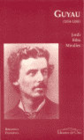 Könyv Jean-Marie Guyau (1854-1888) Jordi Riba Miralles