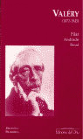 Книга Paul Valéry (1871-1945) Pilar Andrade Boué