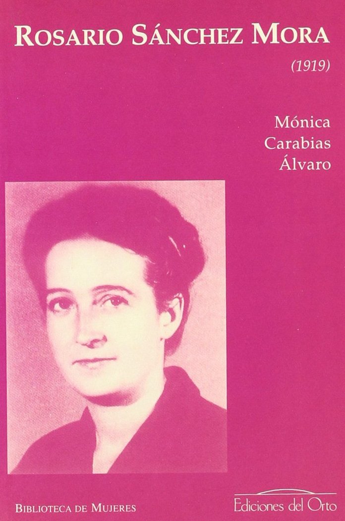 Kniha Rosario Sánchez Mora (1919) Mónica Carabias Álvaro