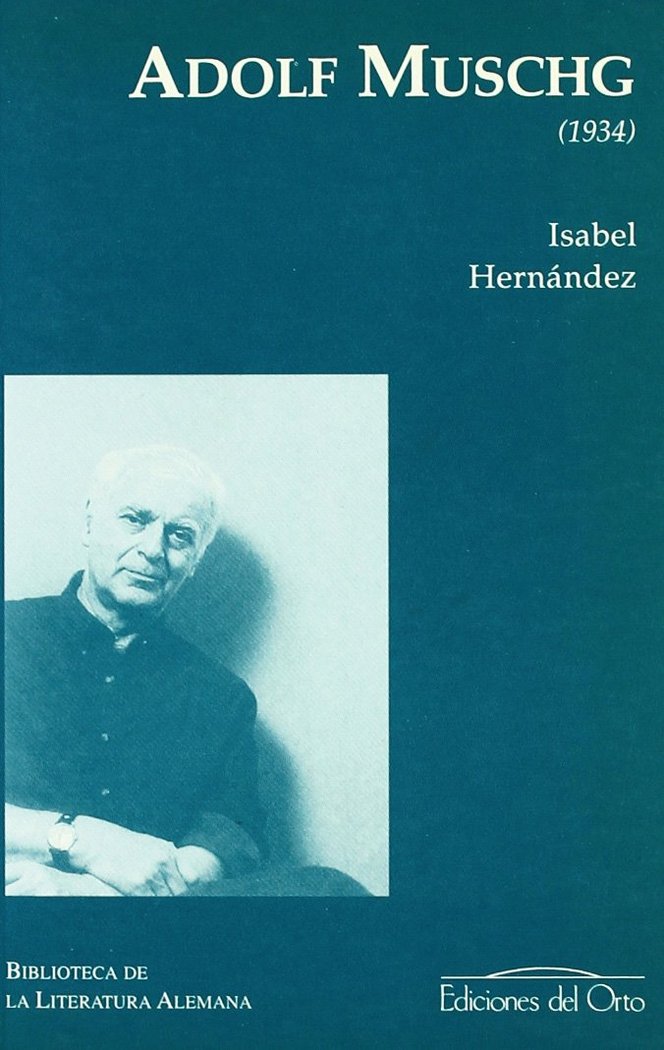 Könyv Adolf Muschug (1934) María Isabel Hernández González