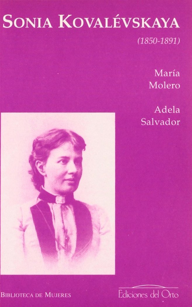 Книга Sonia Kovalévskaya (1850-1891) María Benita . . . [et al. ] Molero Aparicio