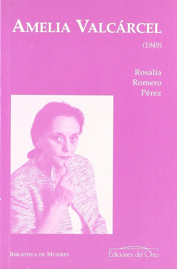 Kniha Amelia Valcárcel (1949) Rosalía Romero Pérez