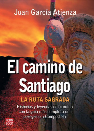 Kniha La ruta sagrada Juan G. Atienza