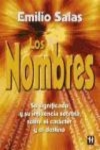 Книга Los nombres Emilio Salas