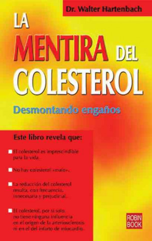 Kniha Mentira del colesterol Walter Hartenbach